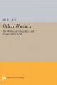 Other women : the writing of class, race, and gender, 1832-1898  Cover Image