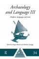 Archaeology and language. 1 theoretical and methodological orientations  Cover Image